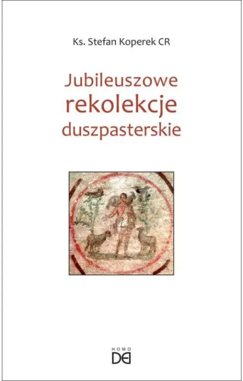 Jubileuszowe rekolekcje duszpasterskie - tantis.pl