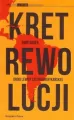 Kret rewolucji. Drogi lewicy latynoamerykańskiej - tantis.pl