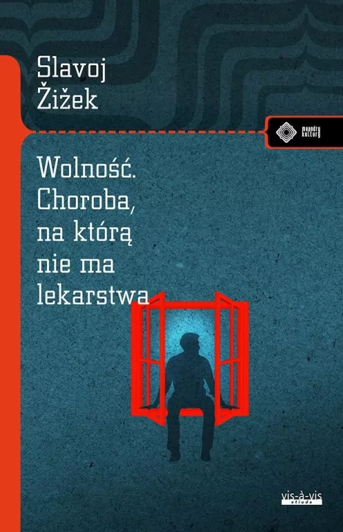 Wolność. Choroba, na którą nie ma lekarstwa - tantis.pl