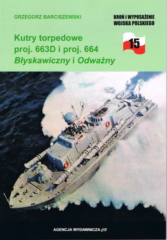 Kutry torpedowe proj. 663D i proj. 664 Błyskawiczny i Odważny - tantis.pl