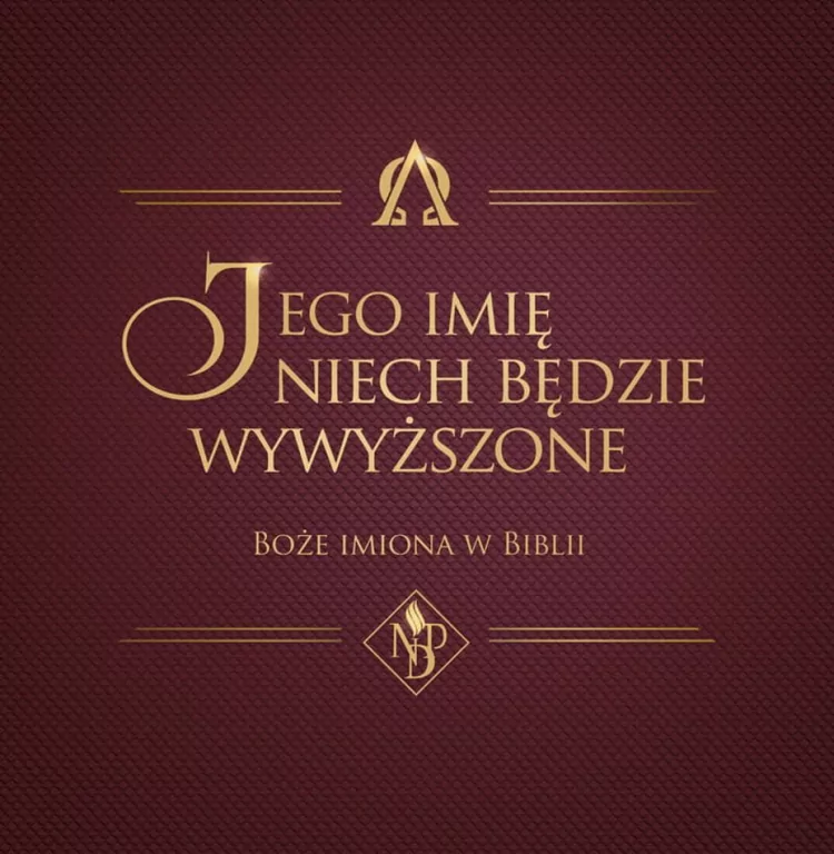 Jego imię niech będzie wywyższon - tantis.pl