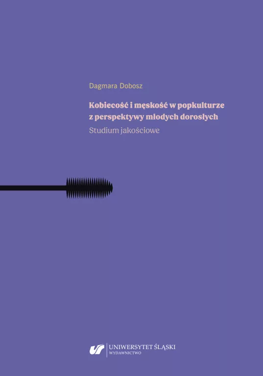 Kobiecość i męskość w popkulturze z perspektywy młodych dorosłych - tantis.pl