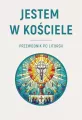 Jestem w Kościele. Przewodnik po liturgii - tantis.pl