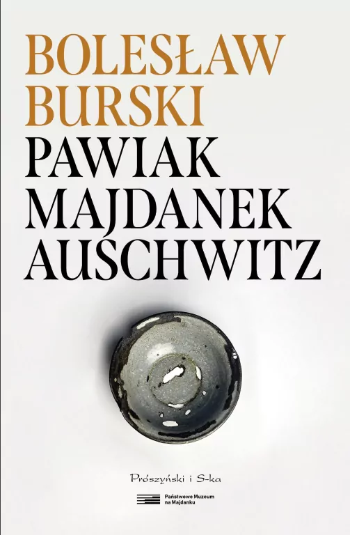 Pawiak, Majdanek, Auschwitz - tantis.pl