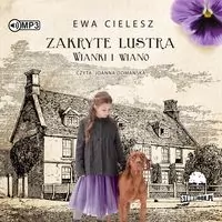 Zakryte lustra. Wianki i wiano. Tom 2.  Audiobook - tantis.pl