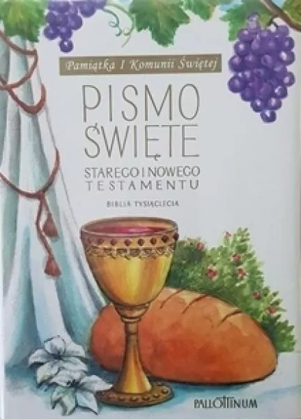 Pismo Święte Starego i Nowego Testamentu. Biblia Tysiąclecia. Pamiątka I Komunii Świętej. Mały format - tantis.pl