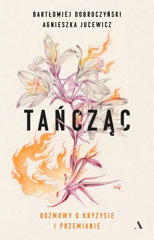 Tańcząc. Rozmowy o kryzysie i przemianie - tantis.pl