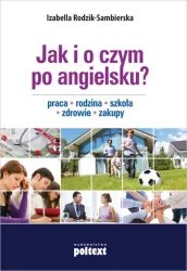 Jak i o czym po angielsku