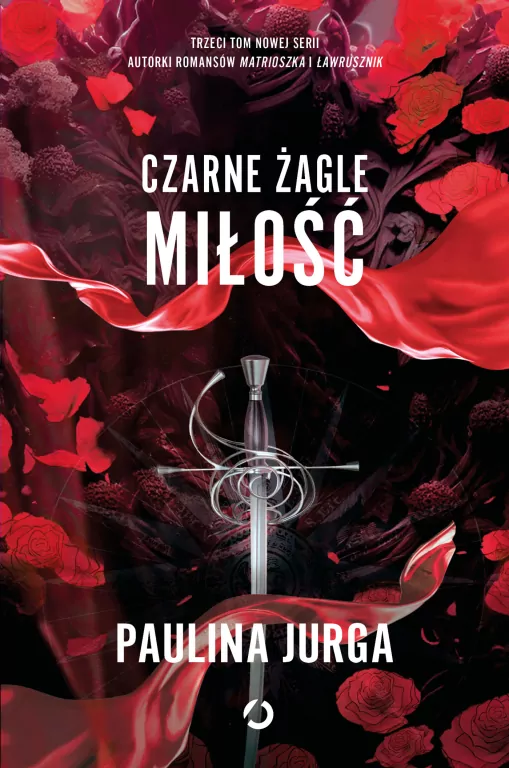 Miłość. Czarne żagle. Tom 3 - tantis.pl
