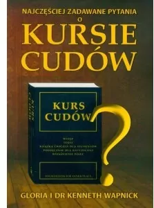 Najczęściej zadawane pytania o kursie cudów - tantis.pl