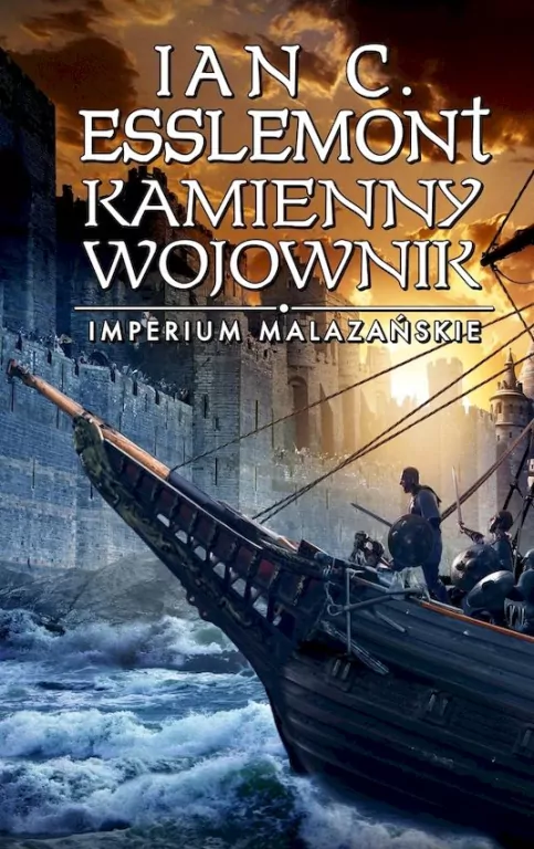 Kamienny wojownik. Imperium Malazańskie. Tom 3 - tantis.pl