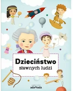Dzieciństwo sławnych ludzi - tantis.pl