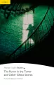 The Room in the Tower and Other Stories. Book with Digital Version and audio. Level 2 - tantis.pl