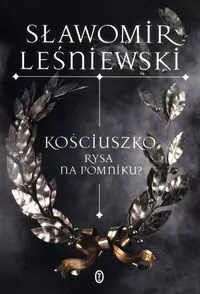 Kościuszko. Rysa na pomniku? w.2025 - tantis.pl