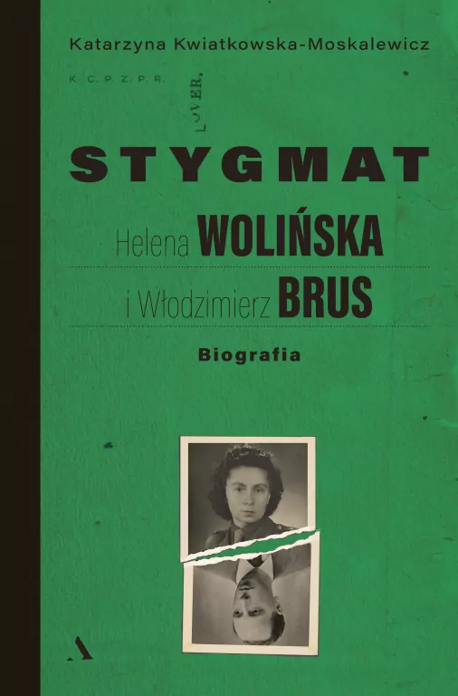 Stygmat. Helena Wolińska i Włodzimierz Brus - tantis.pl