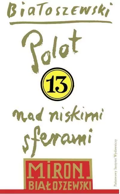 Polot nad niskimi sferami. Utwory zebrane. Tom 13 - tantis.pl