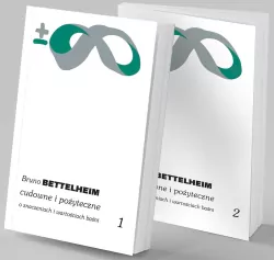 Cudowne i pożyteczne. O znaczeniach i wartościach baśni. Tom 1-2