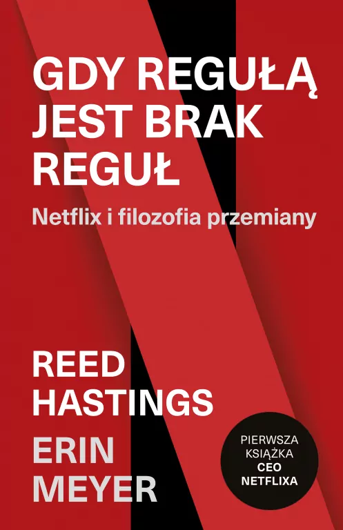 Gdy regułą jest brak reguł. Netflix i filozofia przemiany - tantis.pl