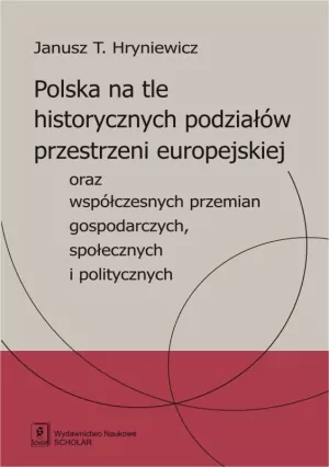 Polska na tle historycznych podziałów... - tantis.pl