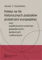 Polska na tle historycznych podziałów... - tantis.pl