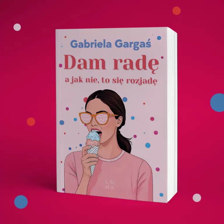 Dam radę, a jak nie, to się rozjadę - tantis.pl