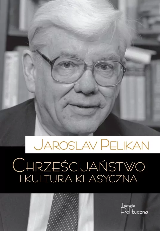 Chrześcijaństwo i kultura klasyczna - tantis.pl