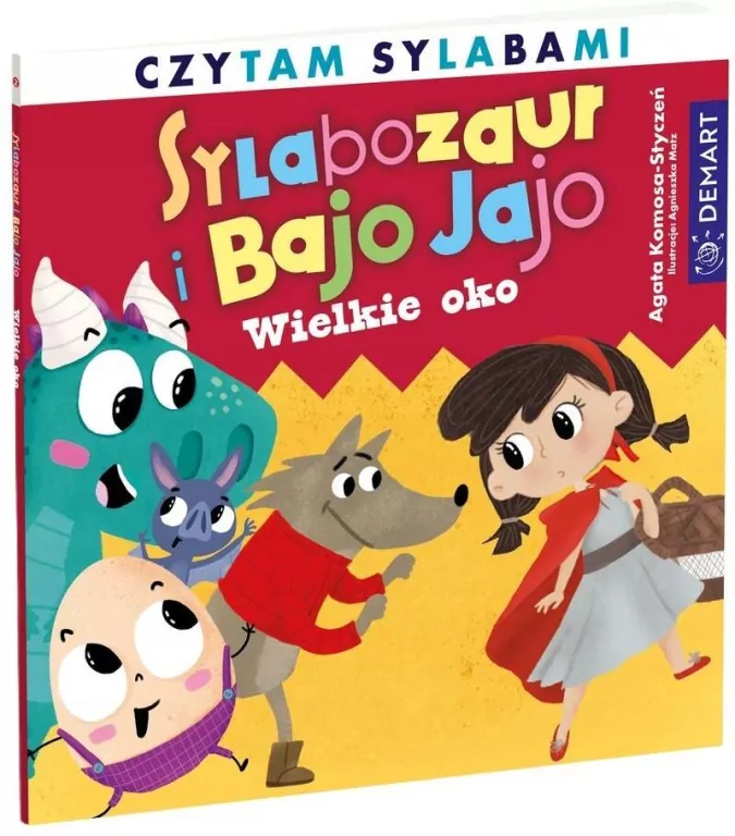 Sylabozaur i Bajo Jajo. Wielke oko - tantis.pl