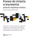 Prawo do miasta a wyzwania polityki miejskiej w Polsce - tantis.pl