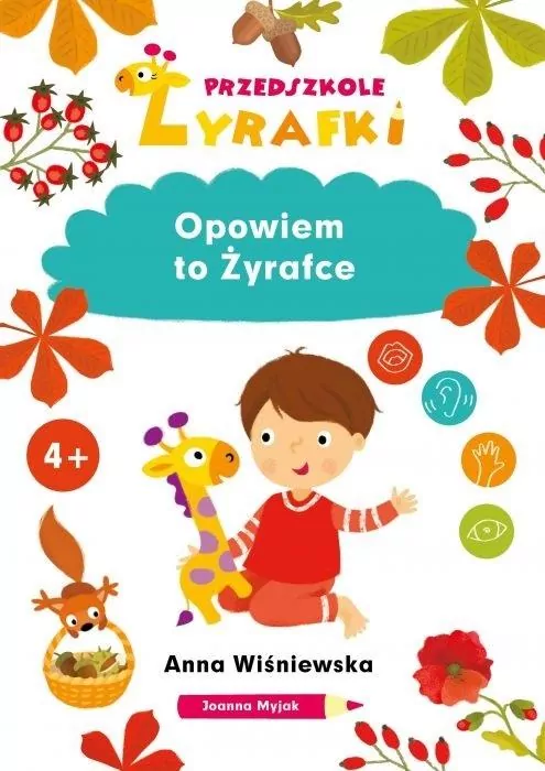 Opowiem to Żyrafce. Przedszkole Żyrafki - tantis.pl