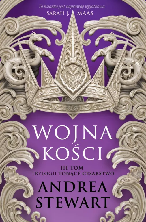 Tonące Cesarstwo. Wojna kości. Tom 3 - tantis.pl