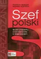 Szef polski. Studia przypadku o roli kierownika... - tantis.pl