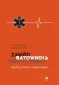Zawód ratownika medycznego. Aspekty prawne i organizacyjne - tantis.pl