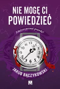Nie mogę ci powiedzieć - tantis.pl
