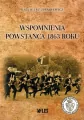Wspomnienia powstańca 1863 roku - tantis.pl
