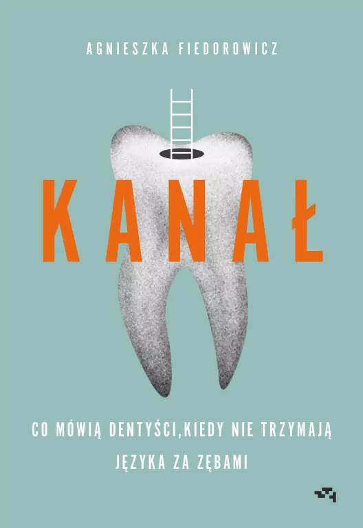 Kanał. Co mówią dentyści, kiedy nie trzymają języka za zębami - tantis.pl