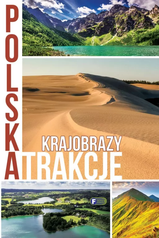 Polska. Atrakcje. Krajobrazy - tantis.pl