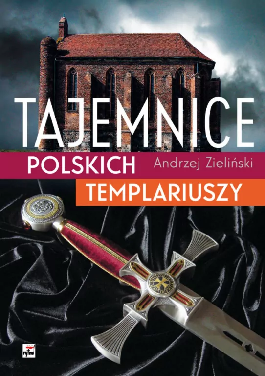 Tajemnice polskich templariuszy - tantis.pl