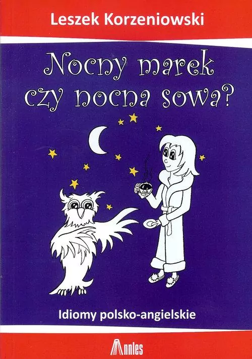 Nocny marek czy nocna sowa? - tantis.pl