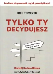Tylko Ty decydujesz - tantis.pl
