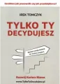 Tylko Ty decydujesz - tantis.pl