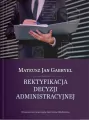 Rektyfikacja decyzji administracyjnej - tantis.pl