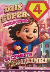 Karnet Urodziny 4 dziewczynka - Superbohaterka