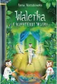Walerka i bohaterki Jastry. Borkowie i kaszubskie przygody. Tom 2 - tantis.pl