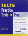 IELTS. Practice Tests. Plus 2 with key - tantis.pl