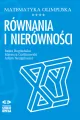 Równania i nierówności. Matematyka olimpijska - tantis.pl