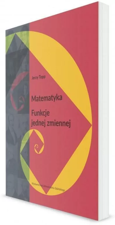 Matematyka. Funkcje jednej zmiennej - tantis.pl