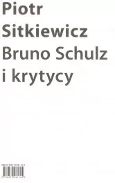 Bruno Schulz i krytycy - tantis.pl