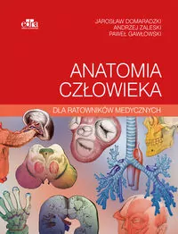 Anatomia człowieka dla ratowników medycznych - tantis.pl