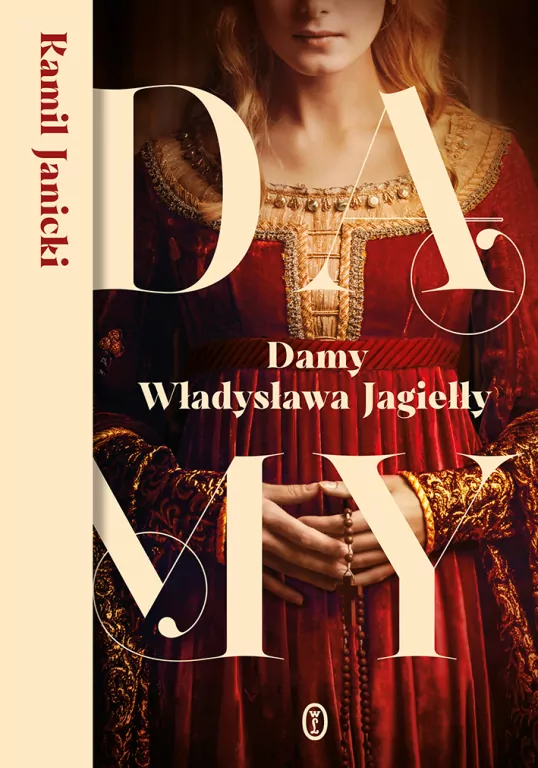 Damy Władysława Jagiełły - tantis.pl