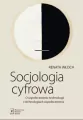 Socjologia cyfrowa - tantis.pl